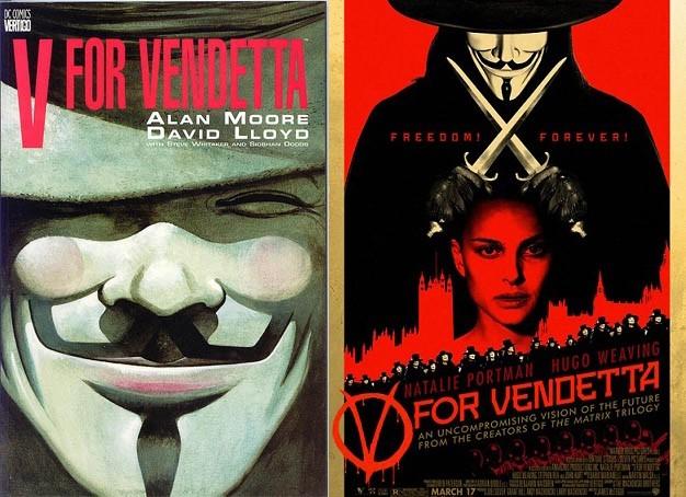 “V for Vendetta” — Alan Moore, David Lloyd / “V for Vendetta” — James McTeigue